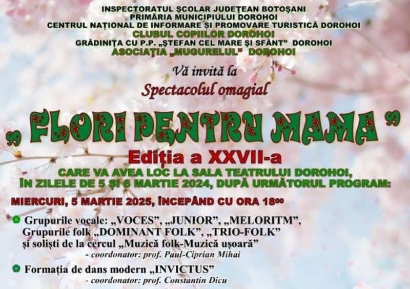 Spectacol omagial „Flori pentru mama” 2025 organizat de Clubul Copiilor Dorohoi. Vezi programul!