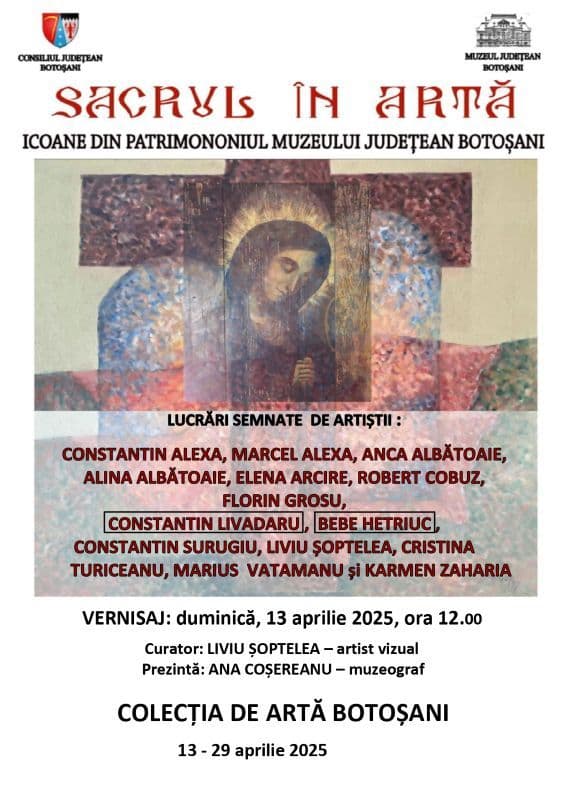 Muzeul Județean Botoșani organizează expoziția „Sacrul în artă” dedicată sărbătorilor pascale