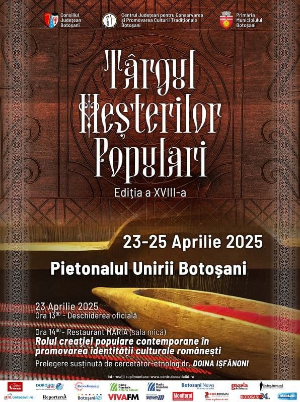 Târgul Meșterilor Populari - ediția a XVIII-a, organizat la Botoșani. Vezi detalii!
