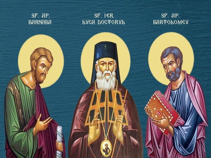 SINAXAR – 11 Iunie – Sf.  Apostoli Bartolomeu şi Barnaba; Sfântul Ierarh Luca, Arhiepiscopul Crimeei