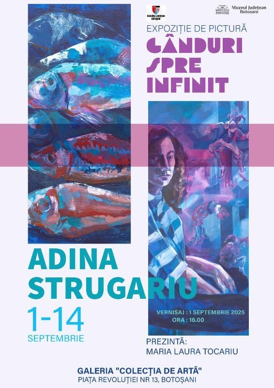 Muzeul Județean Botoșani: Expoziția de pictură „Gânduri spre infinit”