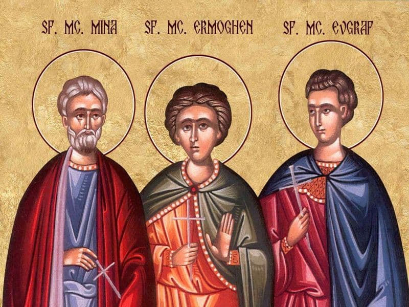 SINAXAR – 10 Decembrie – Sf. Mc. Mina, Ermoghen şi Evgraf