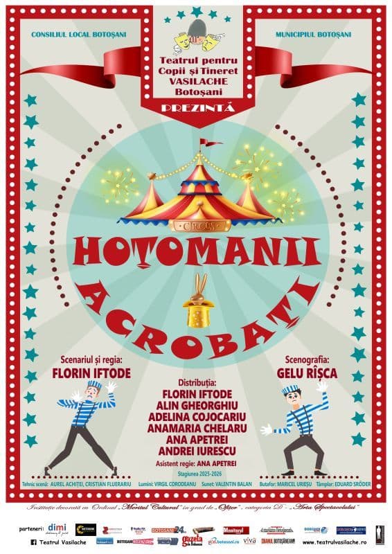 Teatrul pentru Copii și Tineret „Vasilache” Botoșani prezintă spectacolul „Hoțomanii acrobați”