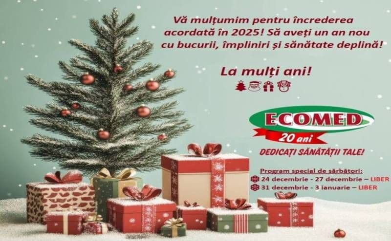 Centrul Medical Ecomed şi-a anunţat programul pentru perioada sărbătorilor de iarnă
