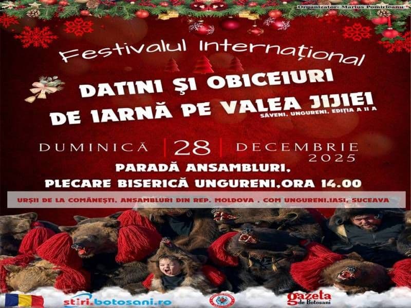Festivalul Internațional „Datini și Obiceiuri de Iarnă pe Valea Jijiei” a doua ediție - Ungureni și Săveni
