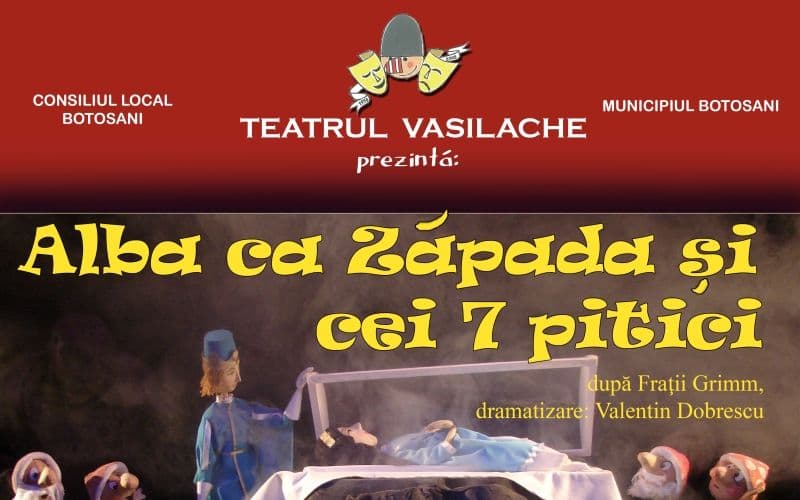„Albă ca Zăpada şi cei 7 pitici” în această săptămână la Teatrul „Vasilache”