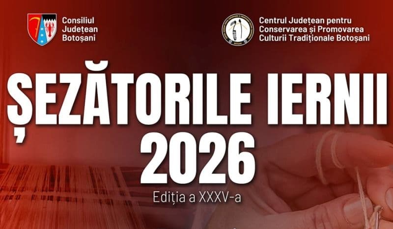 Șezătorile iernii, ediția a XXXV-a, manifestare culturală de tradiţie cu o largă participare a comunităţilor săteşti din judeţ în perioada 8 – 22 febr