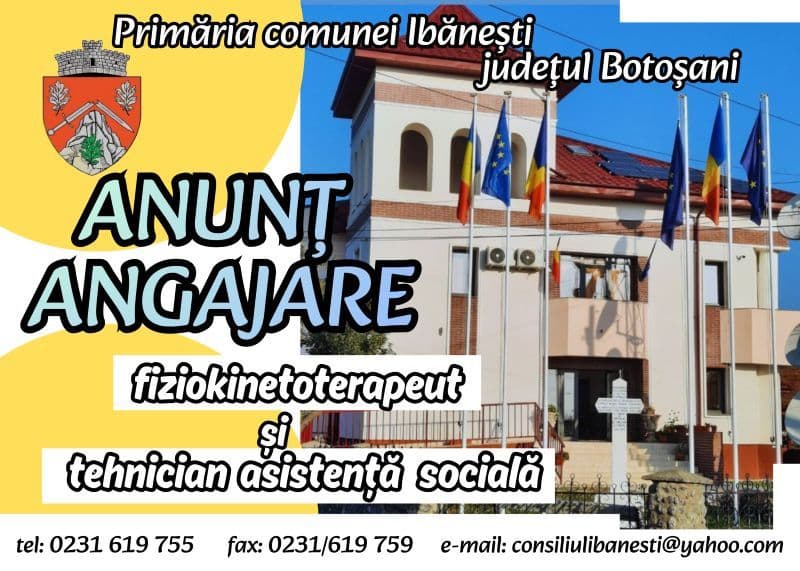 Primăria comunei Ibănești organizează concurs pentru ocuparea a două posturi vacante