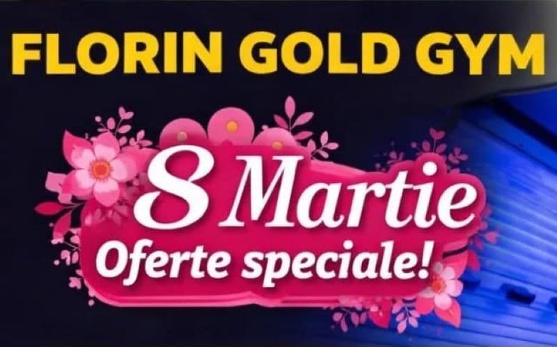 Florin GOLD GYM Dorohoi: 8 Martie – Răsfăț pentru femei la Salonul de Masaj!