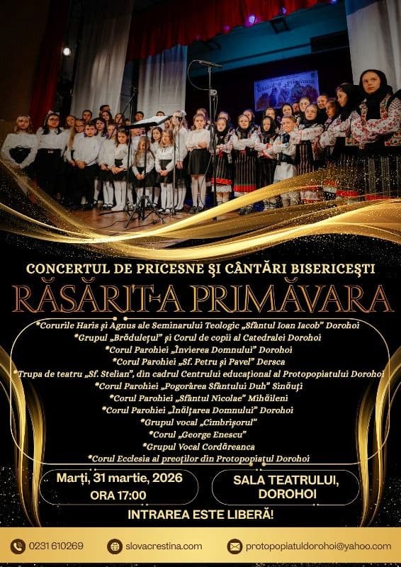 „Răsărit-a primăvara” – Concert de pricesne și cântări bisericești la Dorohoi