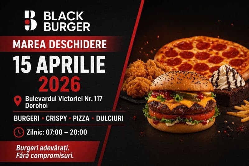O nouă destinație culinară în Dorohoi: Se deschide BLACK BURGER!