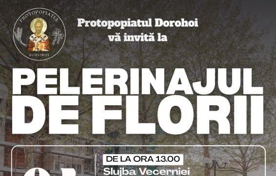 Protopopiatul Dorohoi anunță programul Pelerinajului de Florii