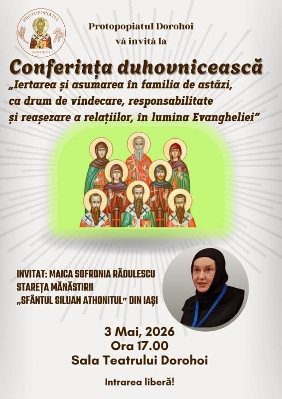 Protopopiatul Dorohoi - Invitație la conferință duhovnicească: Iertarea și asumarea în familia de astăzi