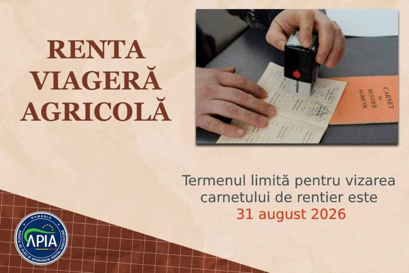 APIA: Rentierii agricoli mai pot depune documentele pentru renta viageră până la 31 august