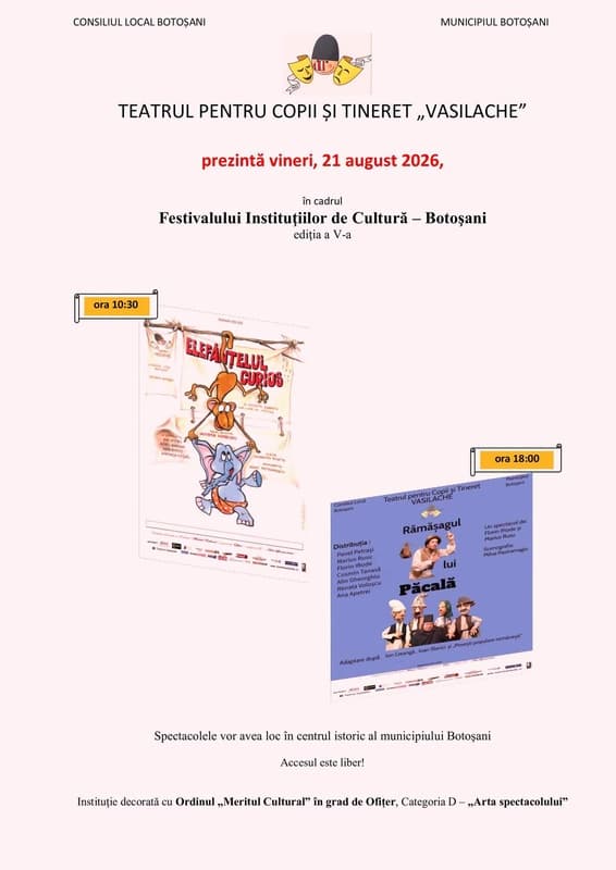 Poveste și joc în Centrul Istoric: Teatrul „Vasilache” Botoșani îi invită pe cei mici și mari la festival!