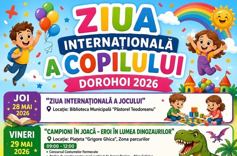 Municipiul Dorohoi sărbătorește copilăria în lumea dinozaurilor. Vezi programul complet!