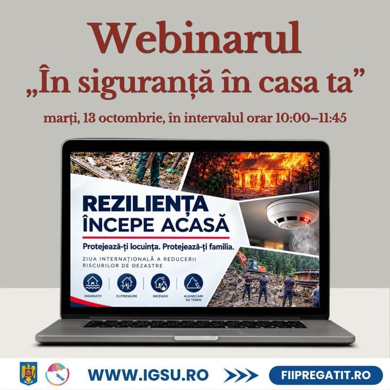 În siguranță în casa ta – webinar dedicat prevenirii riscurilor și protejării locuințelor