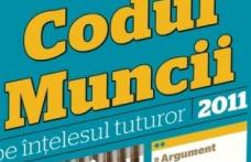 A intrat în vigoare noul Cod al Muncii
