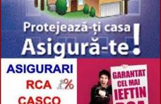 Asigurări de LOCUINŢĂ, RCA, MEDICALE, etc.  la cele mai mici prețuri