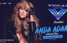 Concert live Anda Adam în „VEGAS CLUB” din Dorohoi