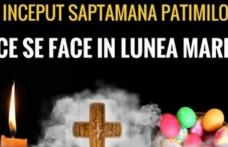 A început Săptămâna Patimilor. Ce trebuie să faci în Lunea Mare pentru spor şi sănătate!