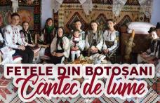 Cântec de lume - Fetele din Botoșani au lansat o nouă piesă – VIDEO