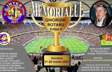 Memorialul „Ghiorghi Rotaru” Ediția a-II-a, 2021 va fi organizat la Dorohoi
