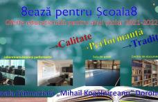 Școala Gimnazială „Mihail Kogălniceanu” Dorohoi: 8ează pentru Școala 8!