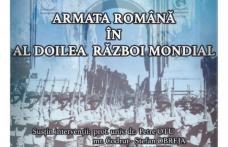 Muzeul Judeţean Botoşani organizează expoziția „Armata română în Al Doilea Război Mondial”