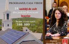 Alexandra Huțu: „19 unități de cult din 16 localități din județul Botoșani s-au înscris în programul Casa Verde Fotovoltaice”
