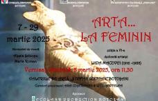 Expoziția „Arta... la feminin”, ediția a VI-a la Muzeul Județean Botoșani