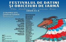 Festivalul de Datini și Obiceiuri de Iarnă „Din străbuni, din oameni buni…”, Ediția a L-a, 21 decembrie, Botoșani