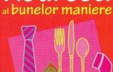 Bune maniere: Lucruri pe care orice copil trebuie să le ştie