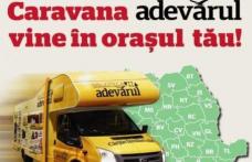 Nu rataţi traseul Caravanei Adevărul în judeţul Botoşani !