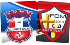 FCM Dorohoi joacă astăzi în deplasare la SC FC Oţelul Galaţi II