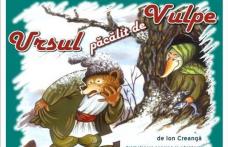 Spectacol în premieră la Teatrul pentru Copii şi Tineret  „Vasilache” Botoșani „Ursul păcălit de vulpe”