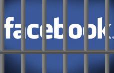 Ai grijă ce postezi pe Facebook, poţi să ajungi la închisoare