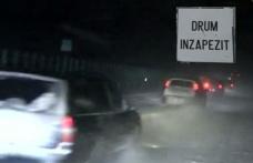 Situația se înrăutățește! Alte două drumuri naţionale închise!Vezi situația drumurilor la ora 22:00