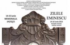 ZILELE EMINESCU 14 - 15 iunie 2013 la Memorialul Ipoteşti. Vezi programul manifestărilor!