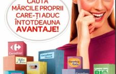 Toate mărcile proprii de la Carrefour propun clienților avantaje!