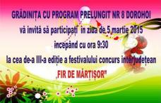 Festivalul „Fir de Mărțișor” organizat de Grădinița cu Program Prelungit Nr. 8 Dorohoi, a ajuns la ediția a treia