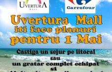Uvertura Mall îți face planuri de 1 Mai