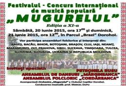 Festivalul Internaţional de Folclor „Mugurelul” Dorohoi, a ajuns la cea de-a XI-a ediţie