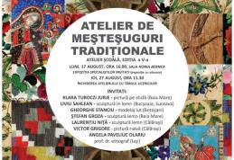 Atelier de Meşteşuguri Tradiţionale 17-27 august 2015 - Memorial Ipoteşti