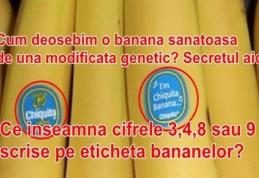 Fiţi atenţi atunci când cumpăraţi fructe. Ce înseamnă numerele de pe eticheta lipită pe banane sau portocale?