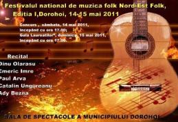 Festivalul naţional de muzică folk “Nord-Est Folk”, Ediţia I, Dorohoi, 14-15 mai 2011
