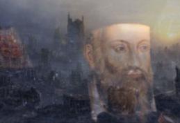 Profeţiile necunoscute ale lui Nostradamus despre 2016. Secrete despre viitorul omenirii!