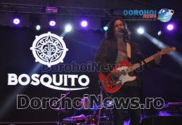 Concert extraordinar marca Bosquito susținut la Zilele Municipiului Dorohoi 2016 – VIDEO/FOTO