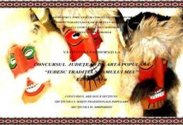 Concurs Judeţean De Artǎ Popularǎ - Mǎşti Tradiţionale, ediţia a II-a