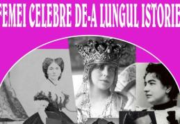 Muzeul Județean Botoșani organizează expoziția „Femei celebre de-a lungul istoriei”